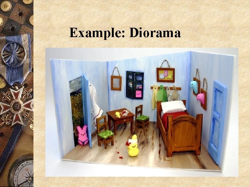 Example: Diorama 