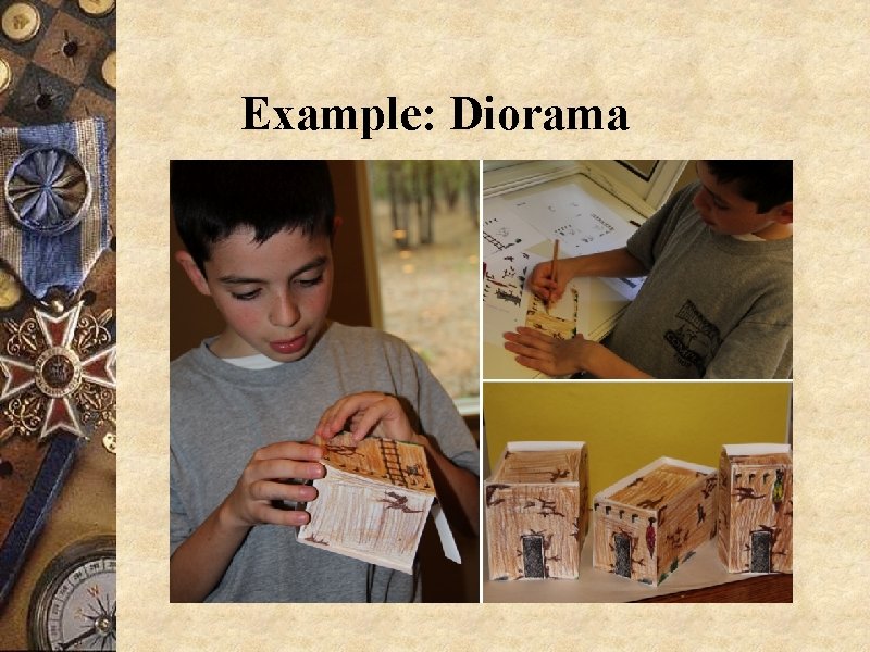 Example: Diorama 