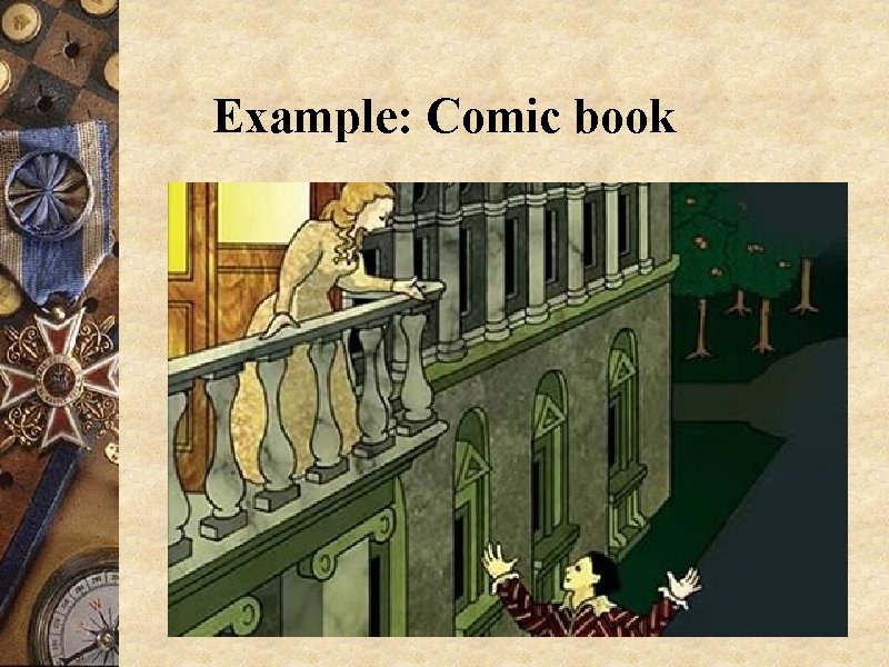 Example: Comic book 