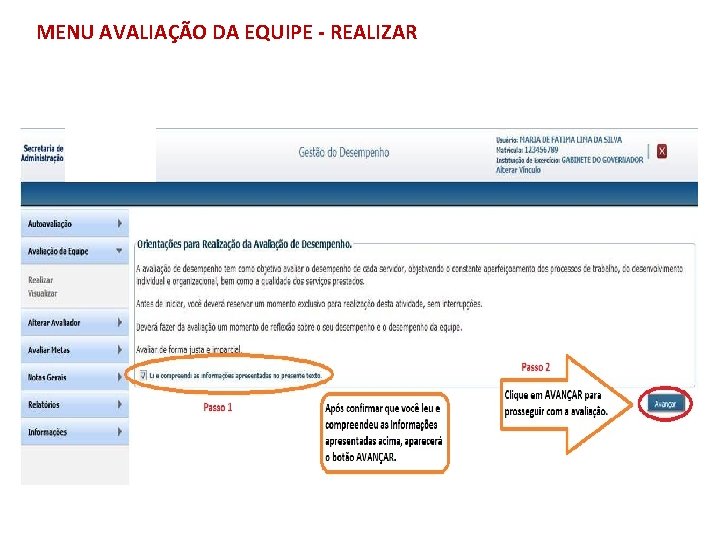 MENU AVALIAÇÃO DA EQUIPE - REALIZAR 