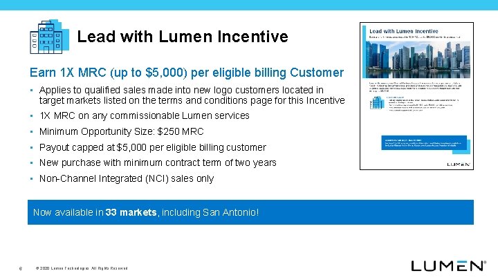 Lead with Lumen Incentive Earn 1 X MRC (up to $5, 000) per eligible