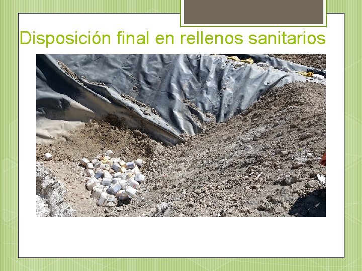 Disposición final en rellenos sanitarios 2015 – 2017 Disposición final en relleno 