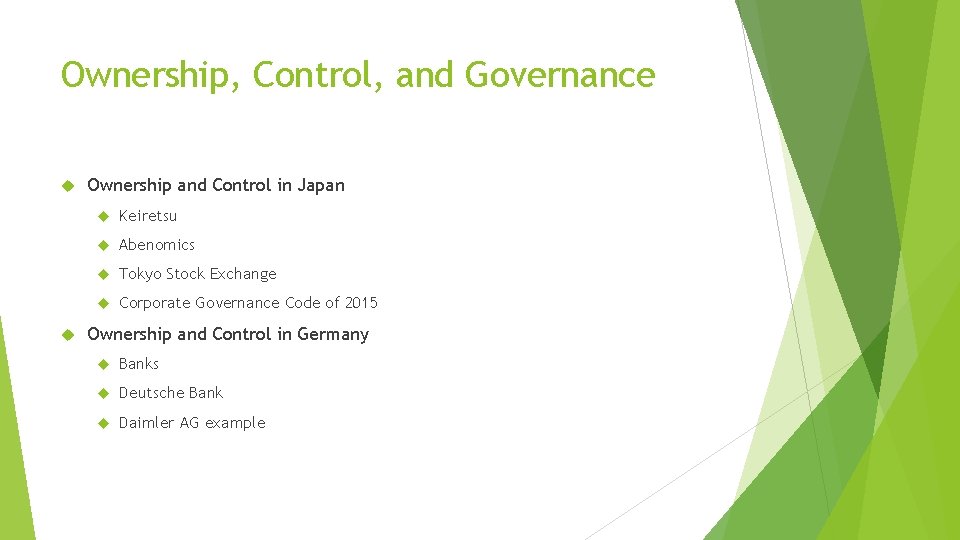 Ownership, Control, and Governance Ownership and Control in Japan Keiretsu Abenomics Tokyo Stock Exchange