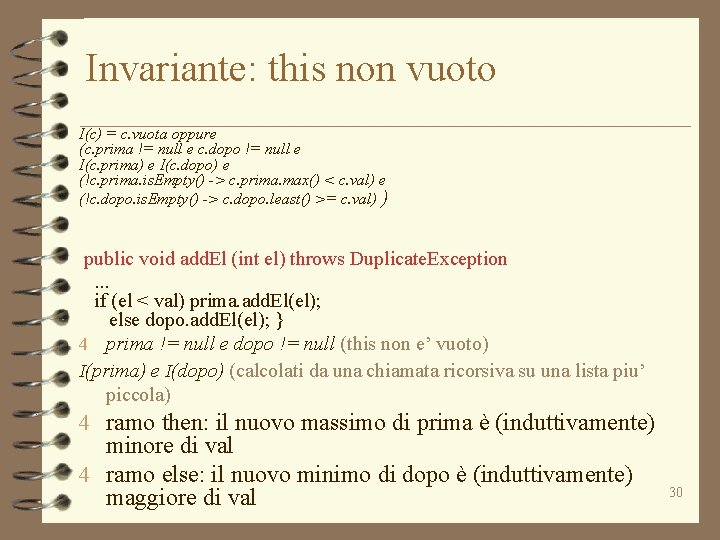 Invariante: this non vuoto I(c) = c. vuota oppure (c. prima != null e