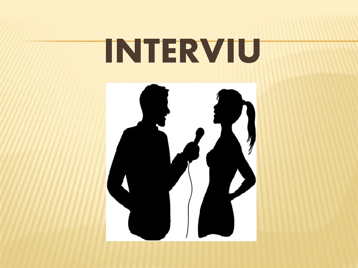 INTERVIU 