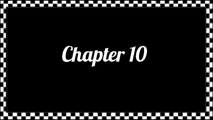 Chapter 10 