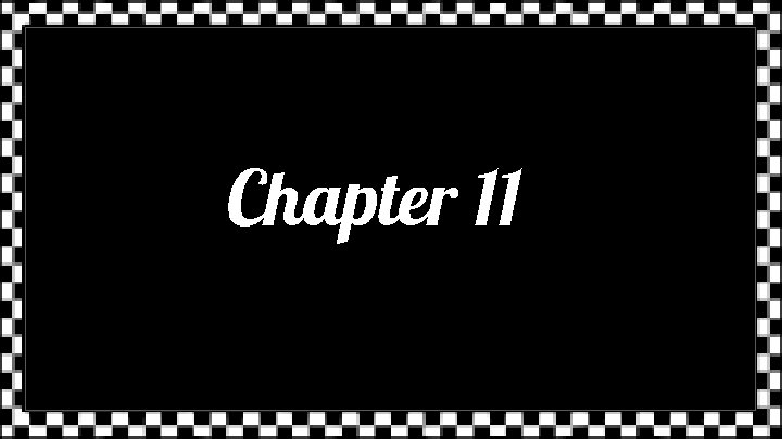 Chapter 11 