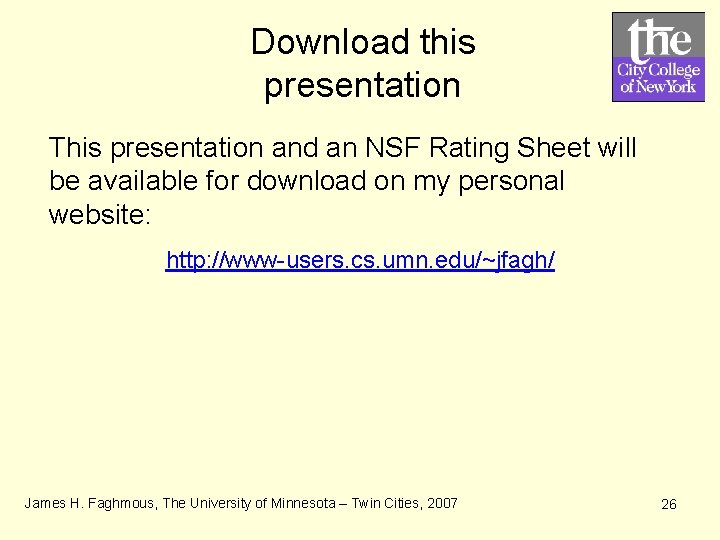 Download this presentation This presentation and an NSF Rating Sheet will be available for