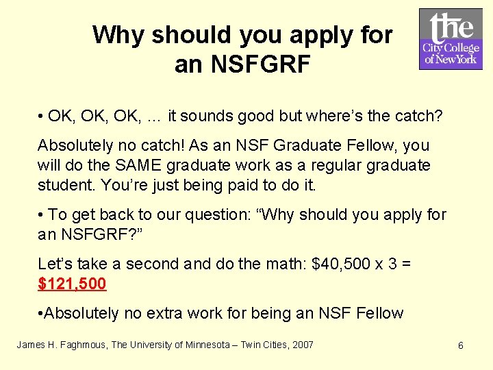 Why should you apply for an NSFGRF • OK, OK, … it sounds good