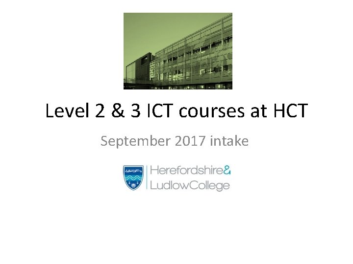 Level 2 & 3 ICT courses at HCT September 2017 intake 