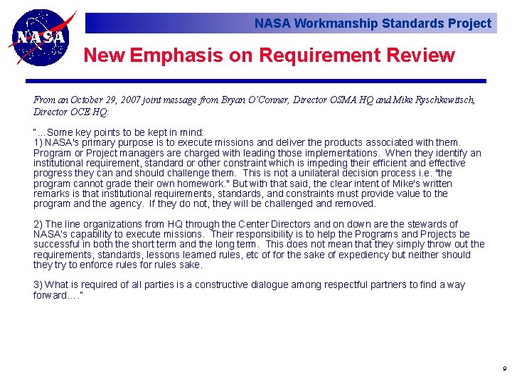 NASA Workmanship Standards Project New Emphasis on Requirement Review From an October 29, 2007