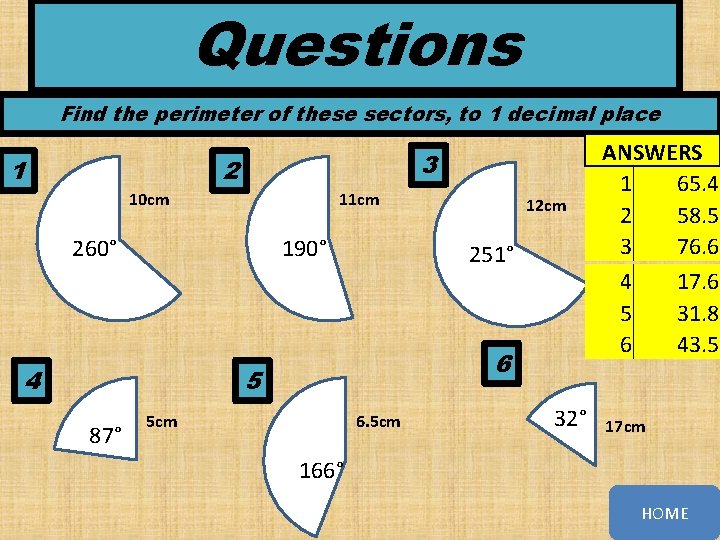 Questions Find the perimeter of these sectors, to 1 decimal place 1 3 2