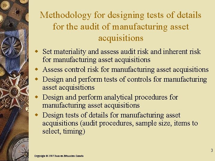 Methodology for designing tests of details for the audit of manufacturing asset acquisitions w
