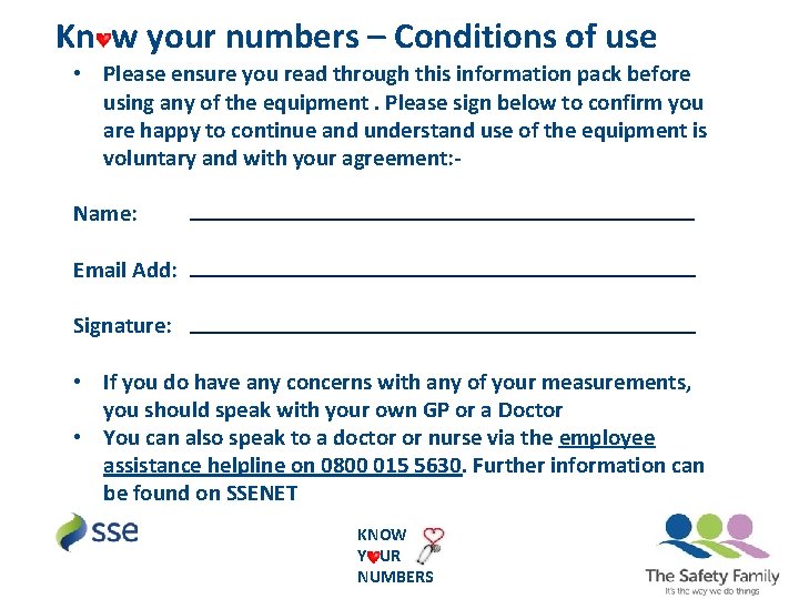 Kn w your numbers – Conditions of use • Please ensure you read through