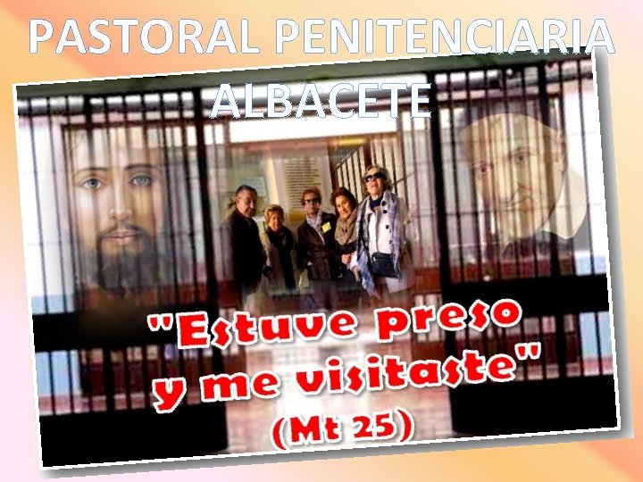 PASTORAL PENITENCIARIA ALBACETE 