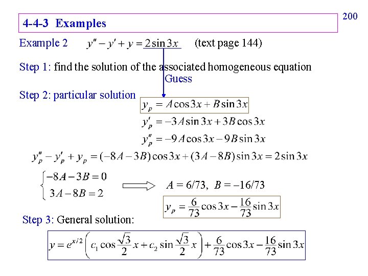 200 4 -4 -3 Examples Example 2 (text page 144) Step 1: find the