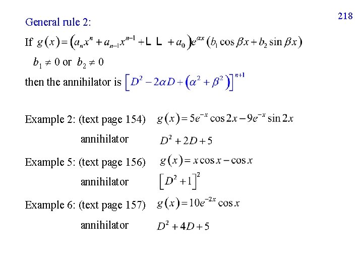 General rule 2: If b 1 0 or b 2 0 then the annihilator