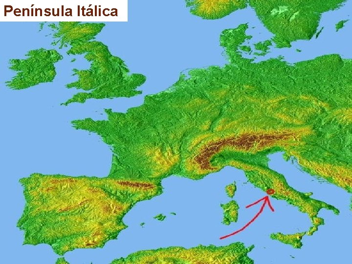 Península Itálica Península Itálica