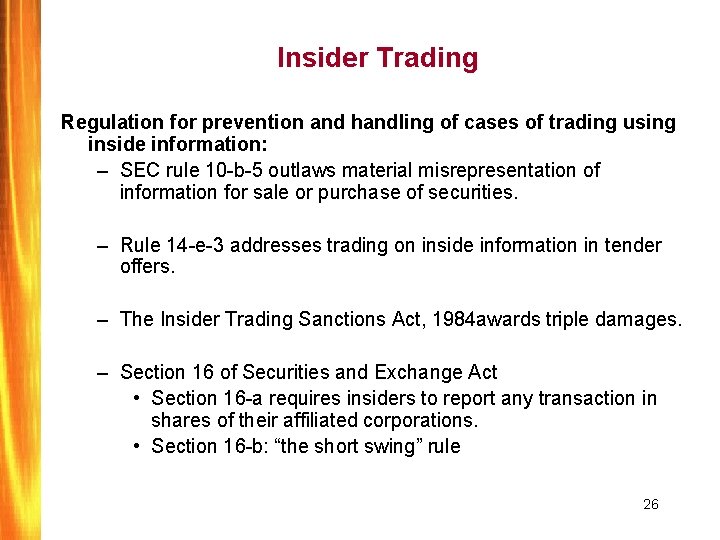Insider Trading Regulation for prevention and handling of cases of trading using inside information: