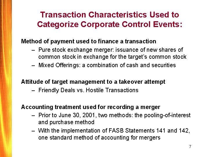 Transaction Characteristics Used to Categorize Corporate Control Events: Method of payment used to finance