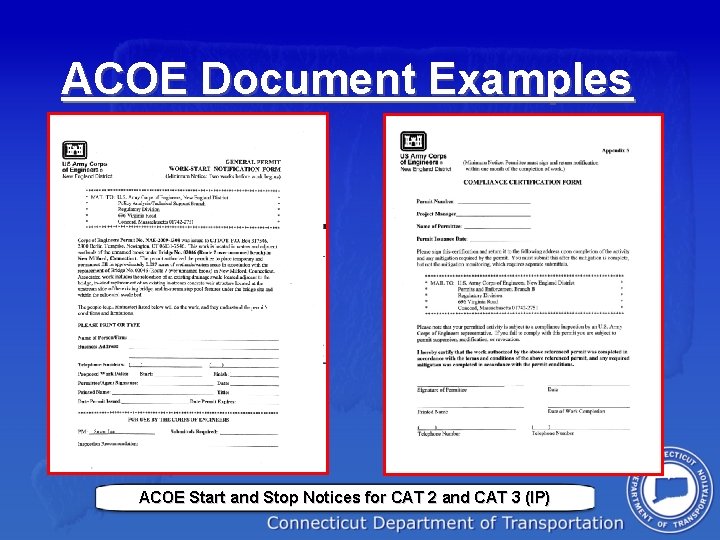 ACOE Document Examples ACOE Start and Stop Notices for CAT 2 and CAT 3