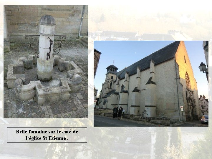 Belle fontaine sur le coté de l’église St Etienne. 