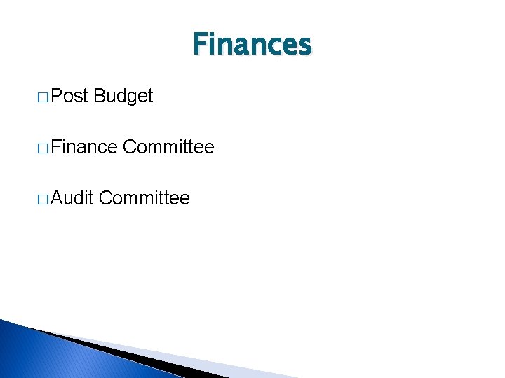 Finances � Post Budget � Finance � Audit Committee 