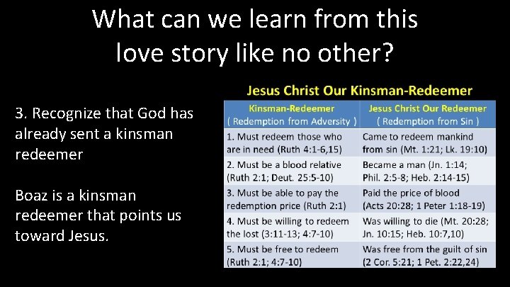 What can we learn from this love story like no other? 3. Recognize that