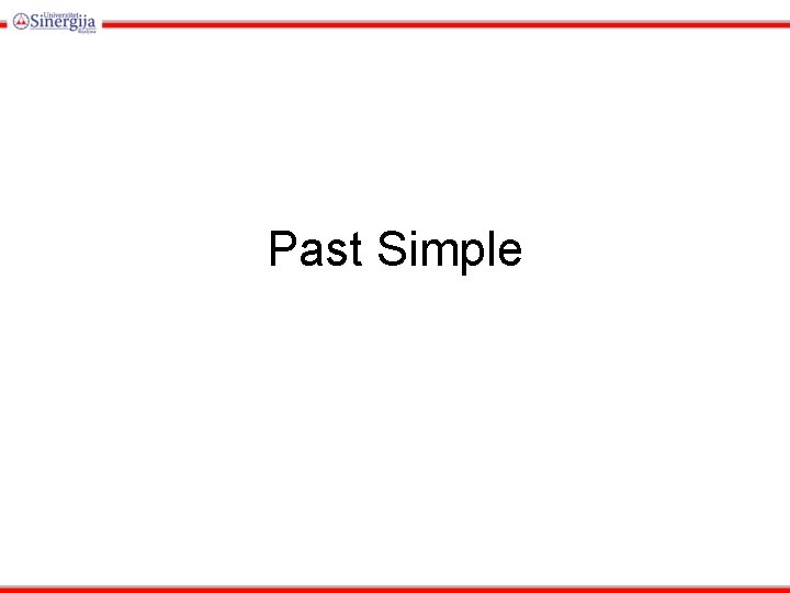 Past Simple 