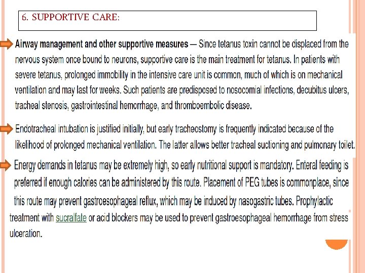 6. SUPPORTIVE CARE: 