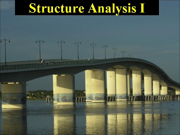 Structure Analysis I 