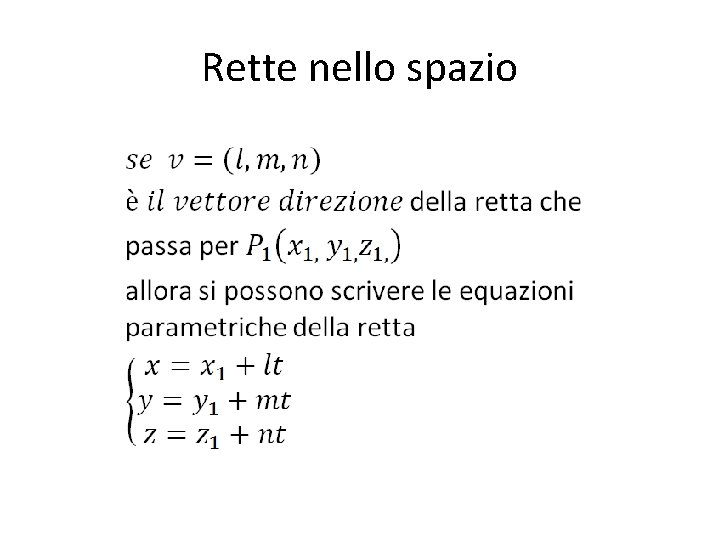 Rette nello spazio 