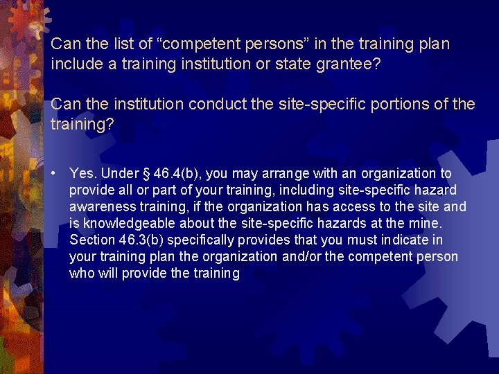 Can the list of “competent persons” in the training plan include a training institution Can the list of “competent persons” in the training plan include a training institution