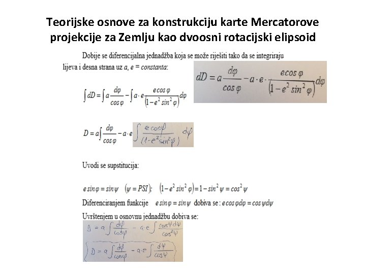 Teorijske osnove za konstrukciju karte Mercatorove projekcije za Zemlju kao dvoosni rotacijski elipsoid 