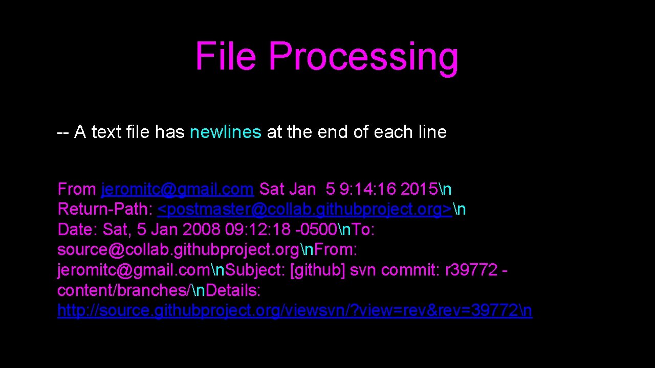 File Processing -- A text file has newlines at the end of each line