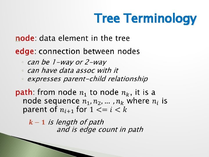 Tree Terminology � 