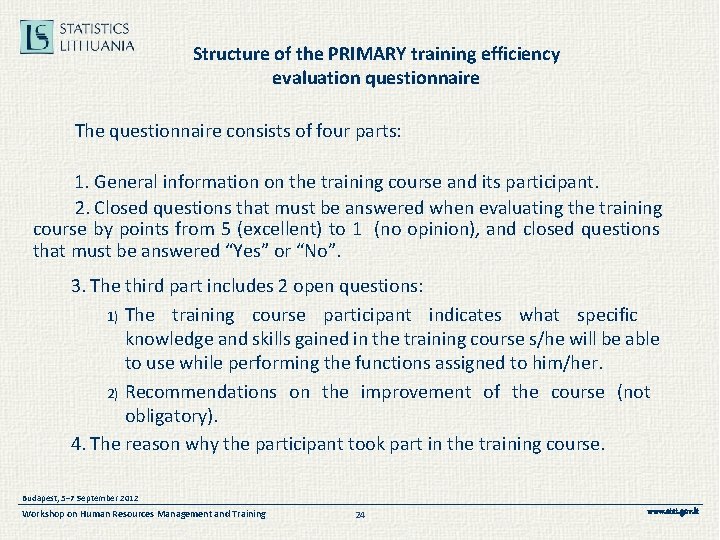 Structure of the PRIMARY training efficiency evaluation questionnaire The questionnaire consists of four parts: