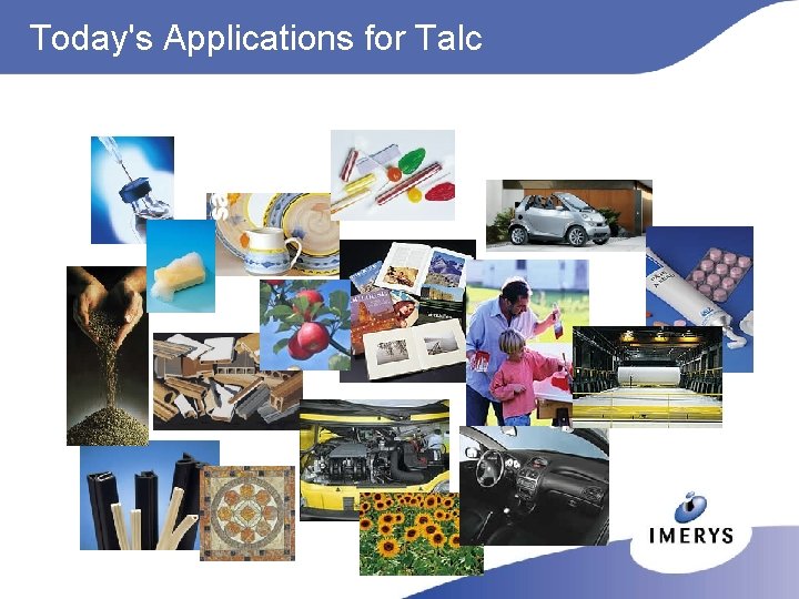 Today's Applications for Talc 