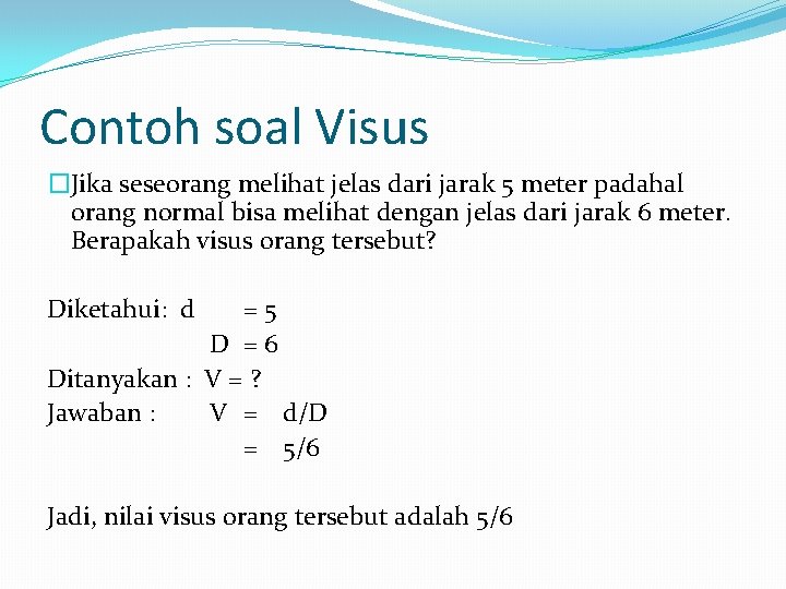 Bio Optik Anggota Kelompok Ahmad Firdaus 201232123 Dian