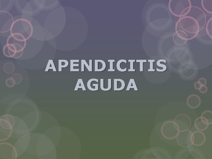 APENDICITIS AGUDA 