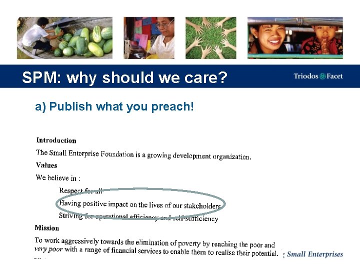 SPM: why should we care? a) Publish what you preach! 