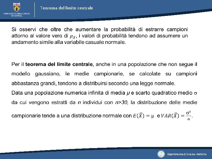 Teorema del limite centrale Dipartimento di Scienze Politiche Teorema del limite centrale Dipartimento di Scienze Politiche