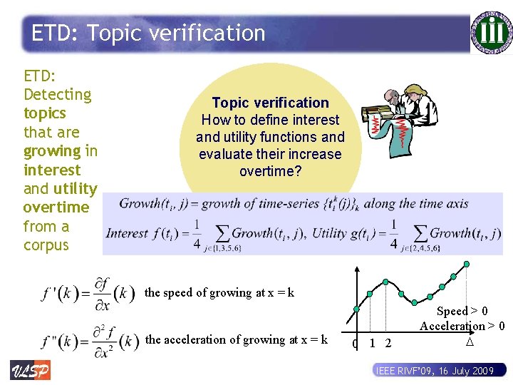 ETD: Topic verification ETD: Detecting topics that are growing in interest and utility overtime