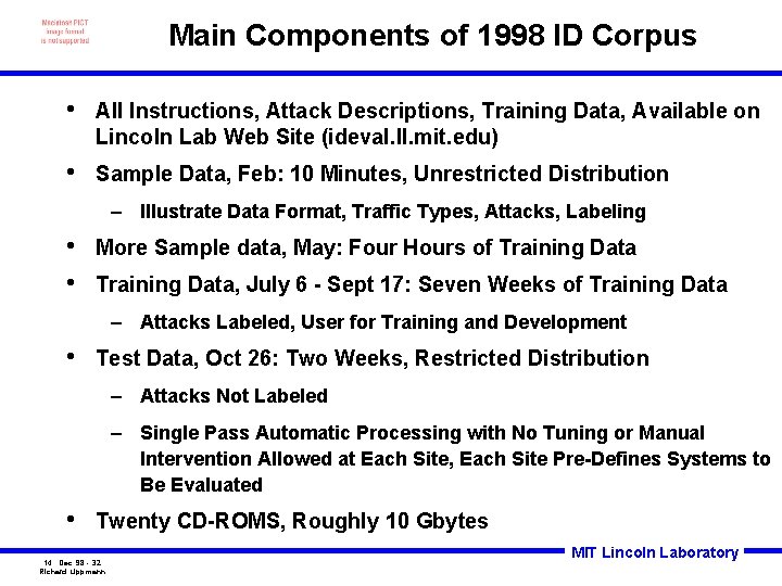 Main Components of 1998 ID Corpus • All Instructions, Attack Descriptions, Training Data, Available
