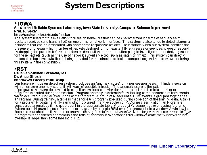 System Descriptions • IOWA Secure and Reliable Systems Laboratory, Iowa State University, Computer Science