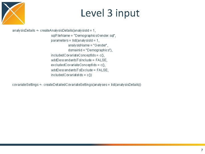 Level 3 input analysis. Details <- create. Analysis. Details(analysis. Id = 1, sql. File. Level 3 input analysis. Details <- create. Analysis. Details(analysis. Id = 1, sql. File.