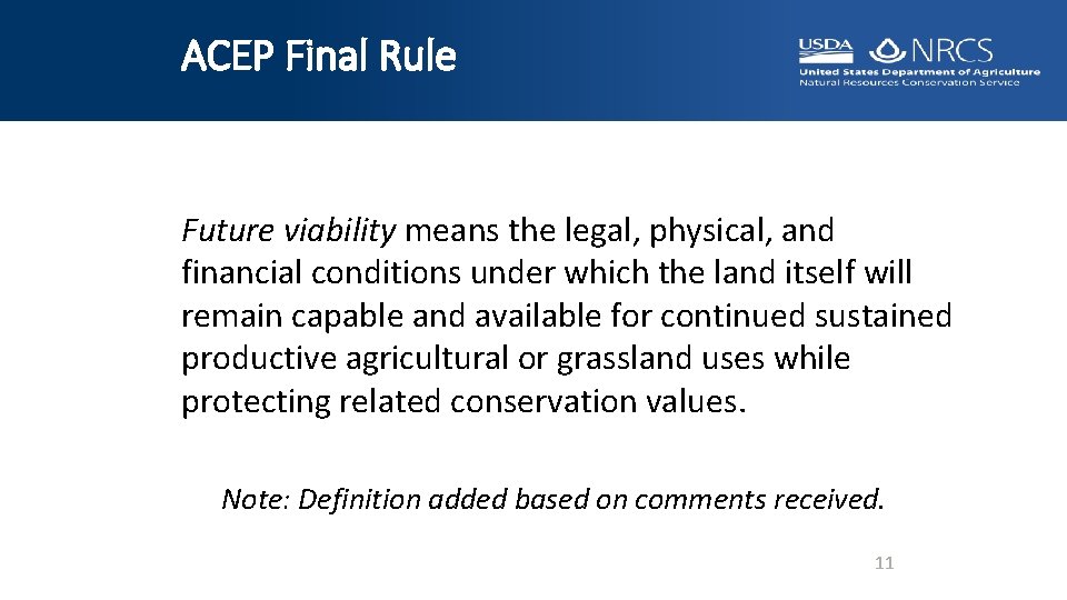 ACEP Final Rule Future viability means the legal, physical, and financial conditions under which