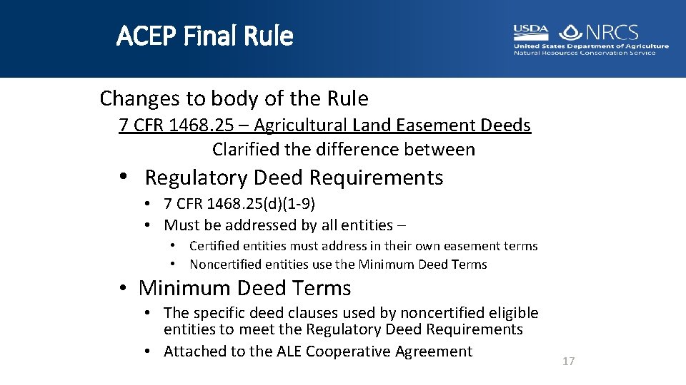 ACEP Final Rule Changes to body of the Rule 7 CFR 1468. 25 –