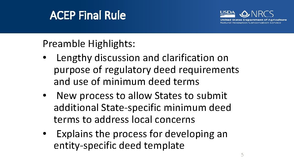 ACEP Final Rule Preamble Highlights: • Lengthy discussion and clarification on purpose of regulatory