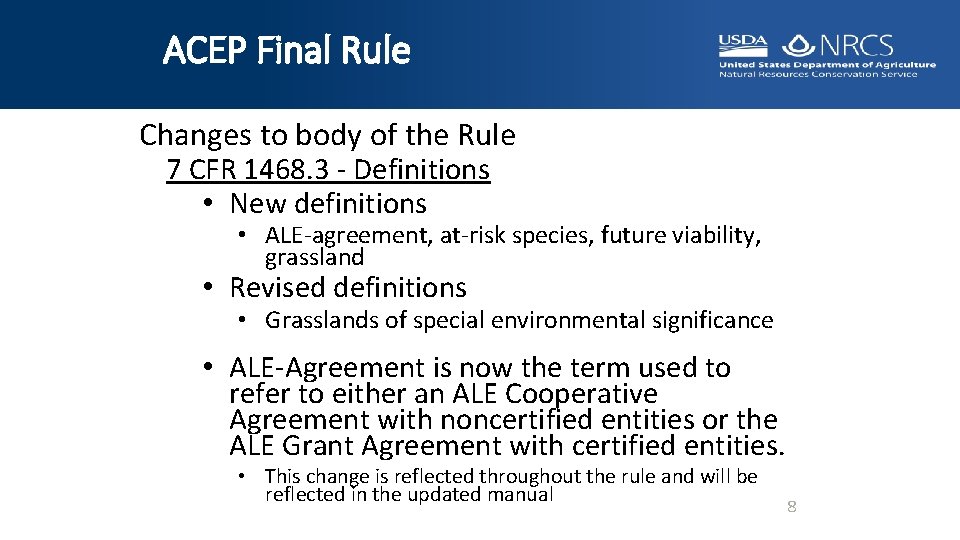 ACEP Final Rule Changes to body of the Rule 7 CFR 1468. 3 -